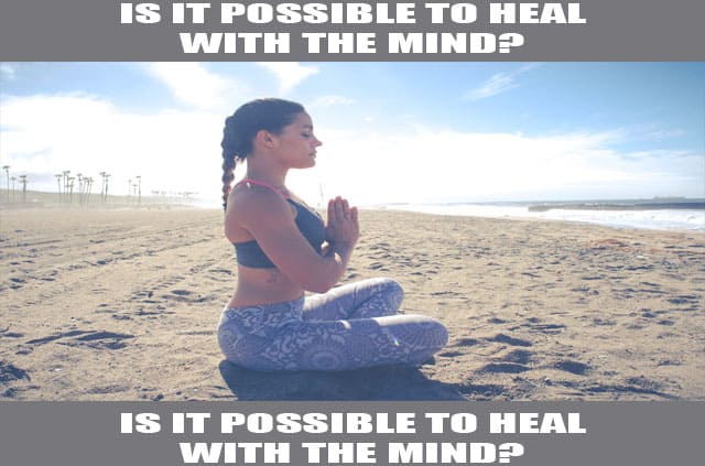 heal with the mind